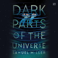 Title: Dark Parts of the Universe, Author: Samuel Miller