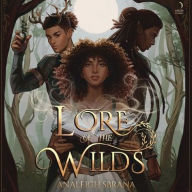 Title: Lore of the Wilds: A Novel, Author: Analeigh Sbrana