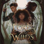 Lore of the Wilds: A Novel