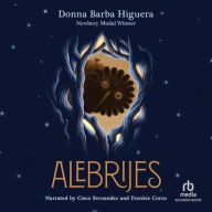 Title: Alebrijes, Author: Donna Barba Higuera