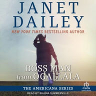 Title: Boss Man from Ogallala, Author: Janet Dailey