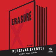 Title: Erasure, Author: Percival Everett