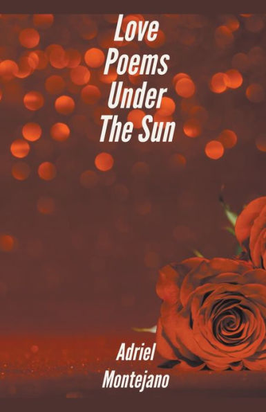 Love Poems Under The Sun