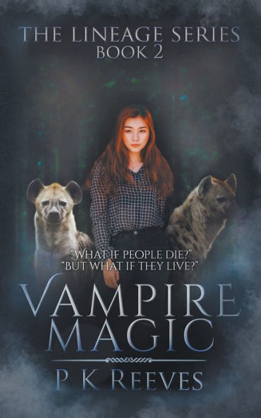 Vampire Magic: Book Two