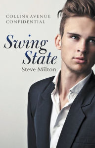 Title: Swing State, Author: Steve Milton