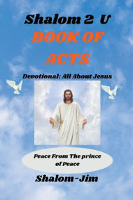 Title: Book Of Acts, Author: Shalom Jim