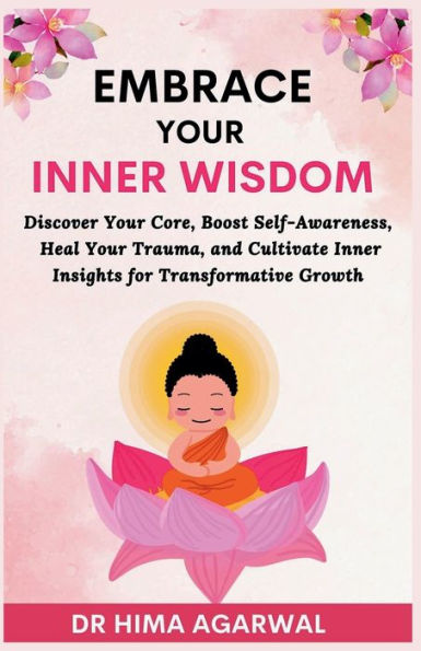 Embrace Your Inner Wisdom