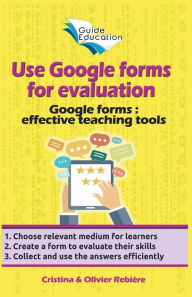 Title: Use Google Forms for Evaluation, Author: Olivier Rebiere