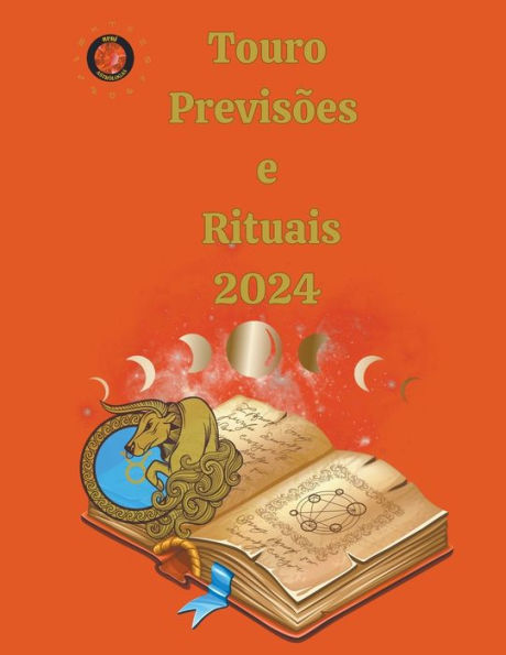 Touro PrevisÃ¯Â¿Â½es e Rituais 2024