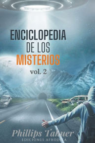 Title: Enciclopedia de los misterios, Author: Phillips Tahuer