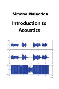 Title: Introduction to Acoustics, Author: Simone Malacrida