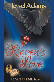 Title: Raven's Love, Author: Jewel Adams