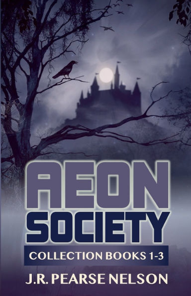 Aeon Society: Collection Books 1-3