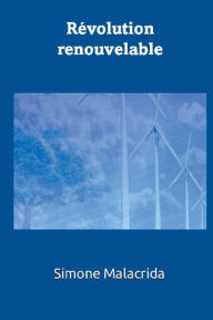 Title: Rï¿½volution renouvelable, Author: Simone Malacrida