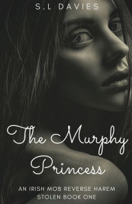 Title: The Murphy Princess, Author: S L Davies