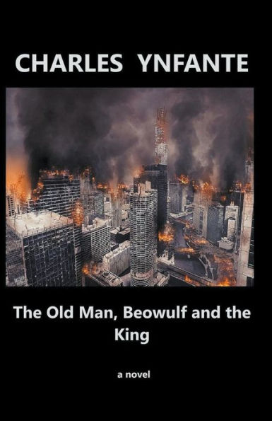 the Old Man, Beowulf and King