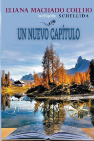 Title: Un Nuevo Capítulo, Author: Eliana Machado Coelho