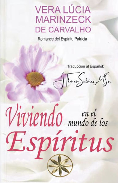 Viviendo en el Mundo de los Espï¿½ritus