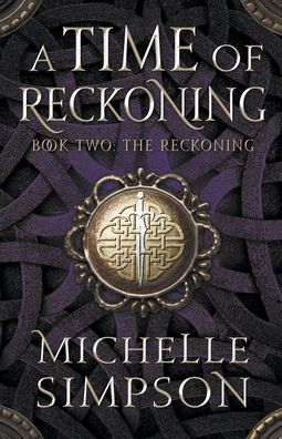 A Time of Reckoning Book Two: The