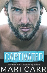 Title: Captivated, Author: Mari Carr