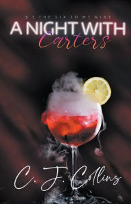 Title: A Night with Carters, Author: C J Collins