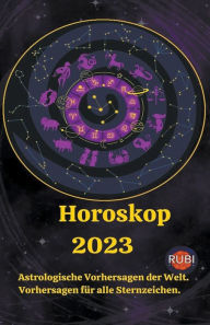 Title: Horoskop 2023, Author: Rubi Astrologa