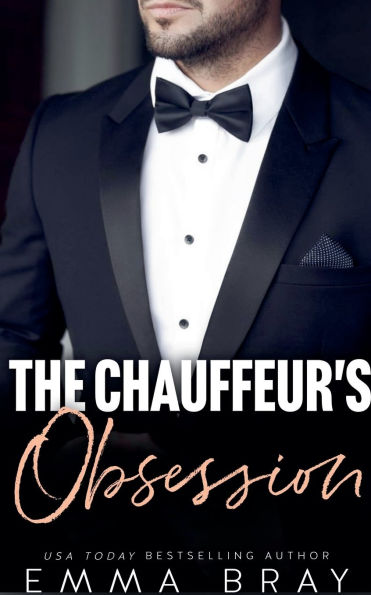 The Chauffeur's Obsession