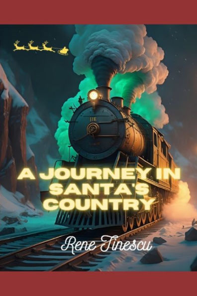 A Journey Santa's Country