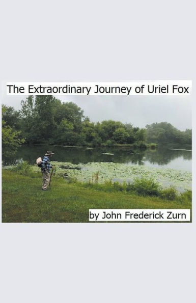 The Extraordinary Journey of Uriel Fox