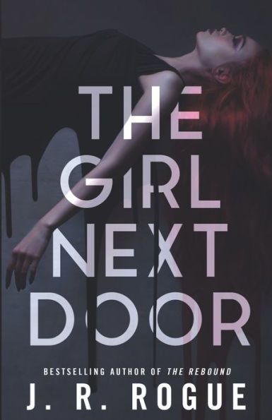 The Girl Next Door: A Dark Paranormal Gothic Romance