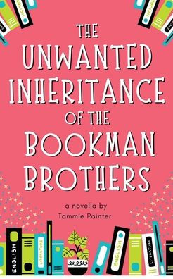 the Unwanted Inheritance of Bookman Brothers