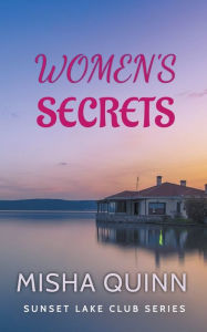 Title: Women's Secrets, Author: Misha Quinn