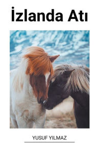 Title: İzlanda Atı, Author: Yusuf Yilmaz