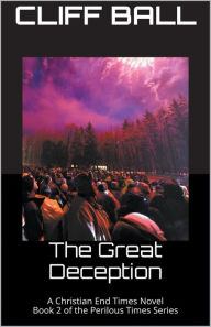 Title: The Great Deception, Author: Cliff Ball