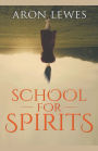 School for Spirits: A Dead Girl and a Samurai