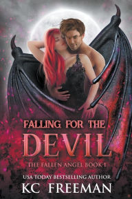 Title: Falling for the Devil, Author: Kc Freeman