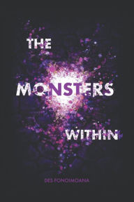 Title: The Monsters Within, Author: Des Fonoimoana