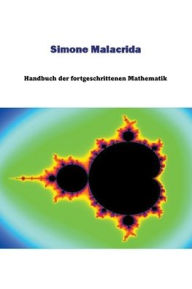 Title: Handbuch der fortgeschrittenen Mathematik, Author: Simone Malacrida