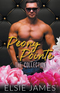 Title: Peony Pointe the Collection, Author: Elsie James