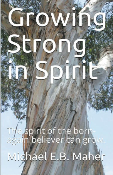 Growing Strong Spirit