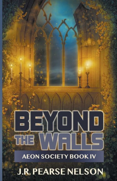 Beyond the Walls