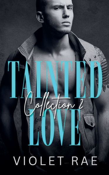 Tainted Love Collection 2