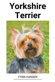 Title: Yorkshire Terrier, Author: Fynn Hansen