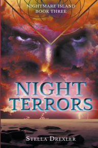 Title: Night Terrors, Author: Stella Drexler