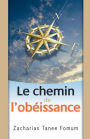 Le Chemin de L'obeissance