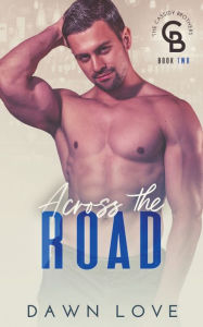 Title: Across the Road, Author: Dawn Love