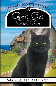 Title: Ghost Cat of Ocean Cove, Author: Mollie Hunt