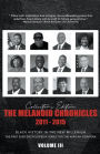 The Melanoid Chronicles