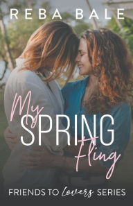 Title: My Spring Fling, Author: Reba Bale