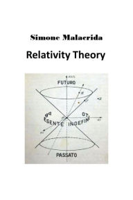 Title: Relativity Theory, Author: Simone Malacrida